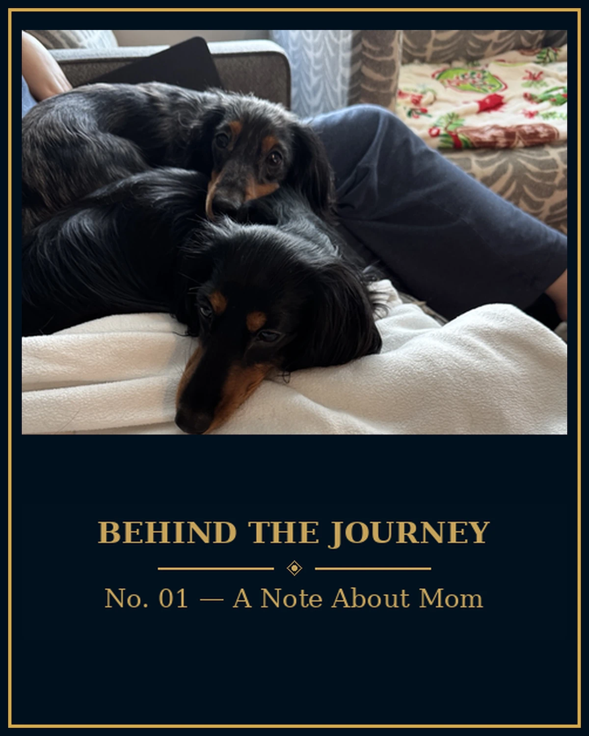 Behind the Journey No. 01, A Note About Mom, slide 1 of 6
